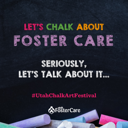 Let's Chalk About Foster Care