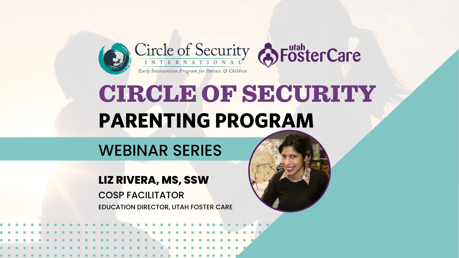 Circle of Security Parenting Program - Utah Foster Care