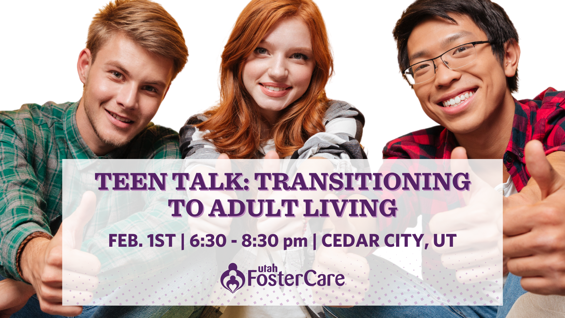 Teen Talk: Transitioning to Adult Living - Utah Foster Care Event