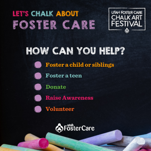 How Can You Help - Utah Foster Care - Chalk Art Festival.png