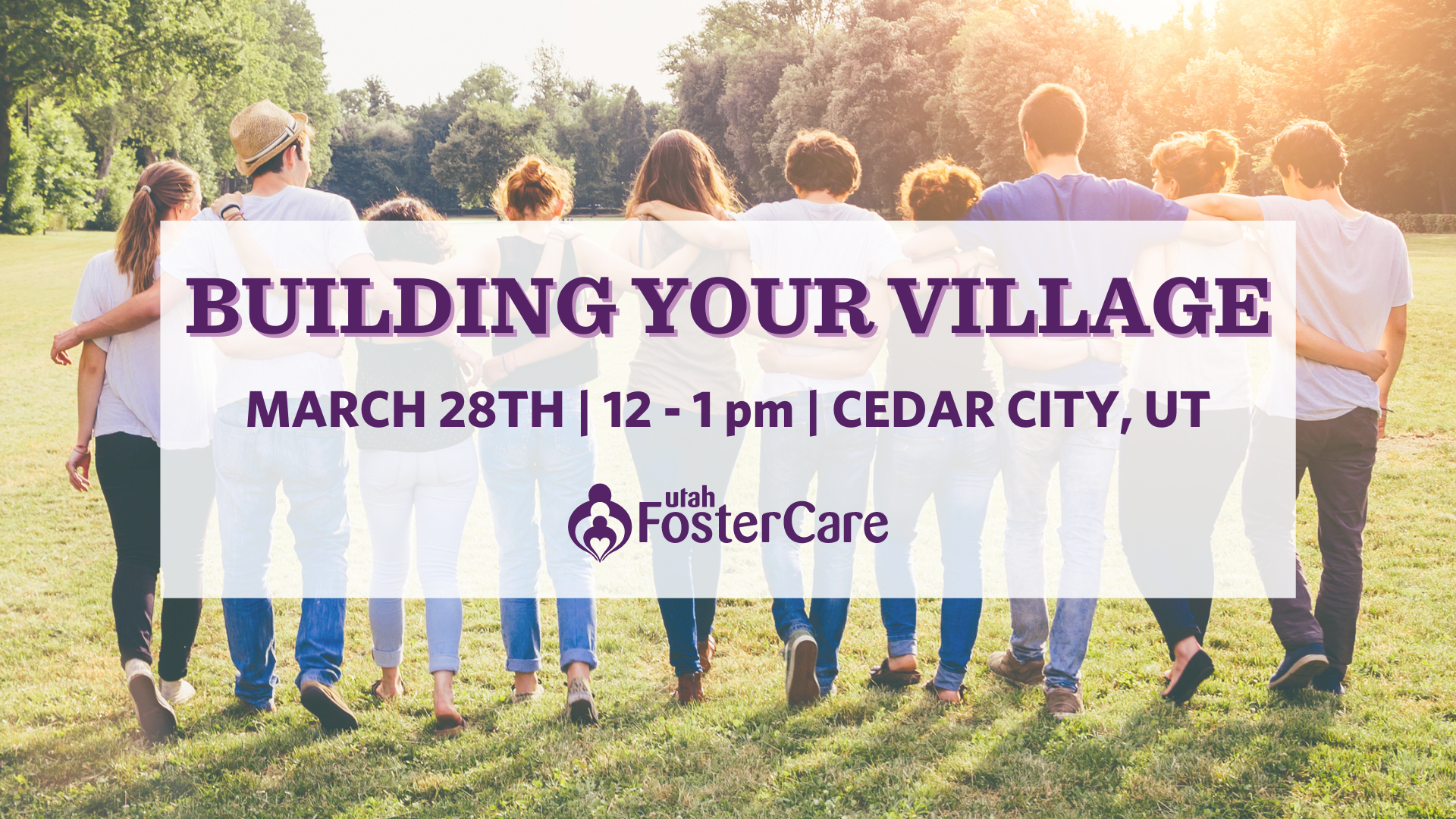 Building Your Village - Cedar City - Utah Foster Care