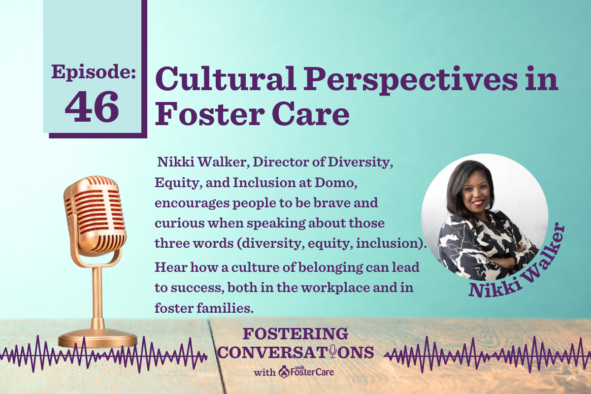 Fostering Conversations with Utah Foster Care