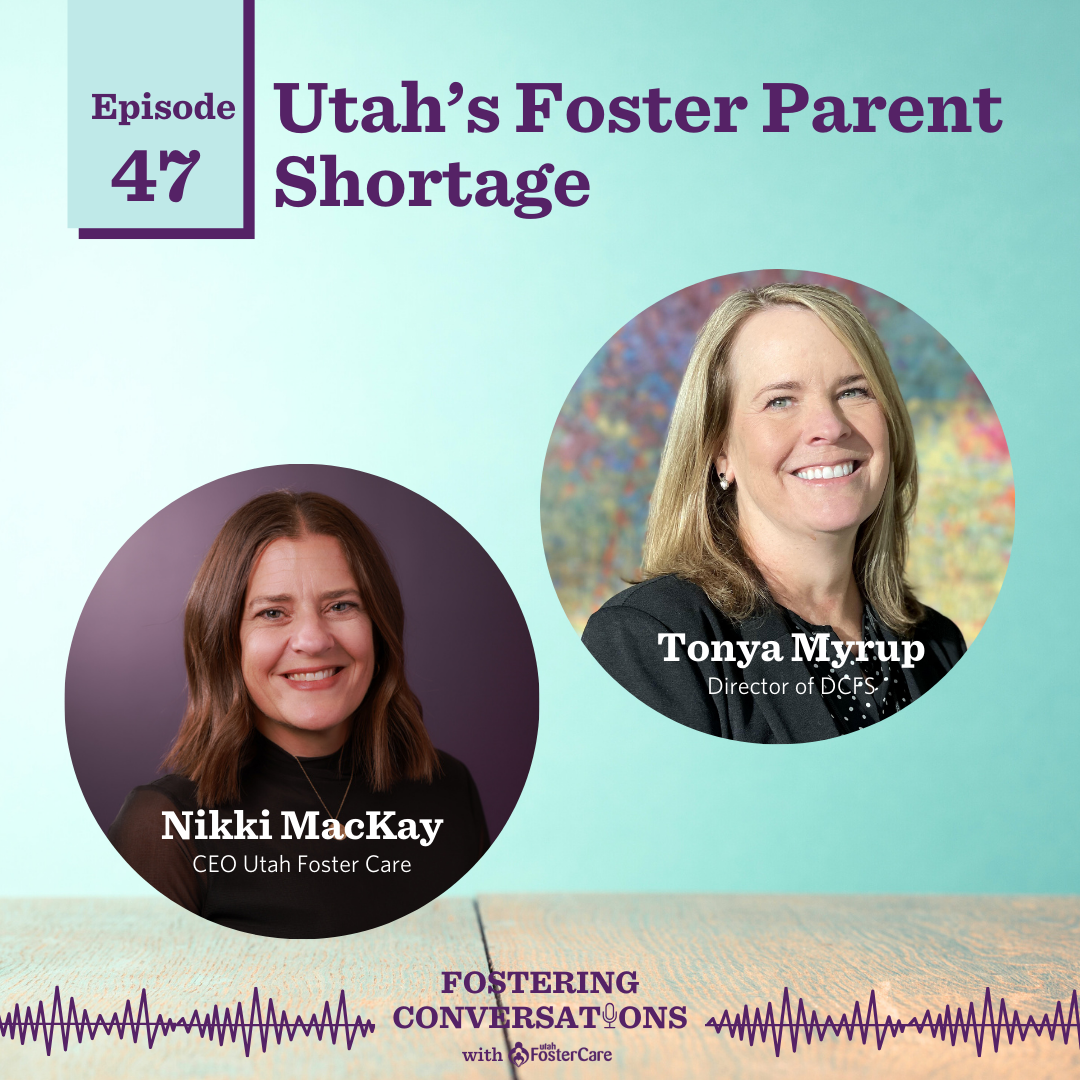 Fostering Conversations with Utah Foster Care