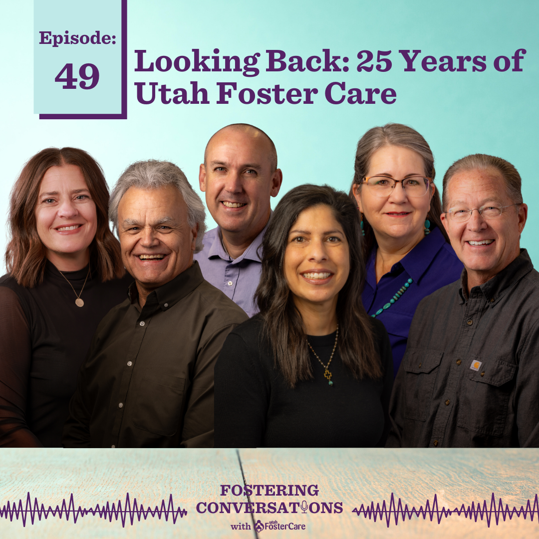 Fostering Conversations with Utah Foster Care